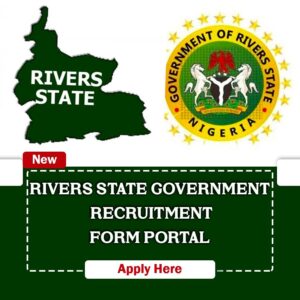 rivers state government recruitment